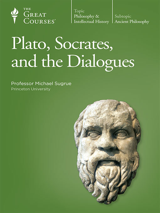 Title details for Plato, Socrates, and the Dialogues by Michael Sugrue - Available